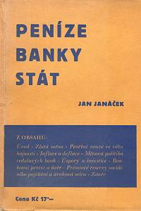 106978. Janáček, Jan – Peníze, banky, stát