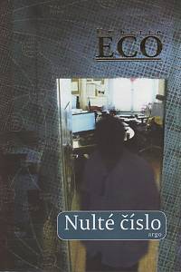 73556. Eco, Umberto – Nulté číslo 