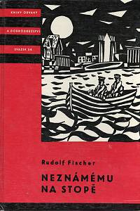 114684. Fischer, Rudolf – Neznámému na stopě
