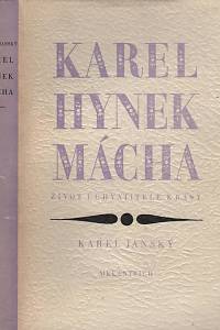 26158. Janský, Karel – Karel Hynek Mácha, Život uchvatitele krásy