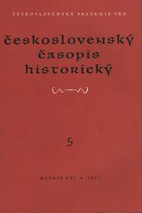 123567. Československý časopis historický, Ročník XXI., číslo 5 (1973)