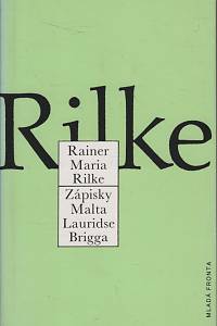 119609. Rilke, Rainer Maria – Zápisky Malta Lauridse Brigga