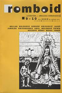 128129. Romboid, Časopis pre literatúru a umeleckú komunikáciu, Ročník XLIV., číslo 9-10 (2009)