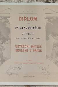 205935. Diplom vážení pp. Jan a Anna Hoškovi ve Vídni se stali skutečným členem Ústřední matice školské v Praze.