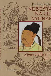 42226. Stočes, Ferdinand – Nebešťan na zemi vyhnaný, Život a dílo Li Poa (901-762)