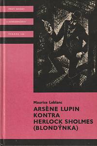 60099. Leblanc, Maurice – Arsène Lupin kontra Herlock Sholmes (Blondýnka) 