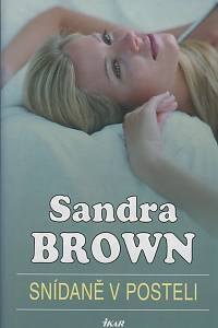 134065. Brown, Sandra – Snídaně v posteli