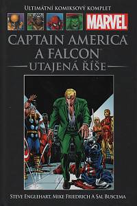 140768. Englehart, Steve / Friedrich, Mike – Captain America a Falcon - Utajená říše