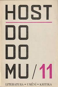 145911. Host do domu, Kritika, literatura, umění, Ročník XVI., číslo 11 (1969)