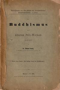 146578. Hardy, Edmund – Der Buddhismus nach älteren Pâli-Werken