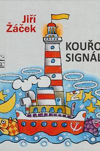 147211. Žáček, Jiří – Kouřové signály (podpis)