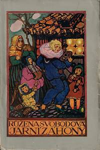 135432. Svobodová, Růžena – Jarní záhony, Povídky pro děti a o dětech (1892-1914)