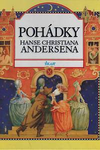 148080. Andersen, Hans Christian – Pohádky Hanse Christiana Andersena