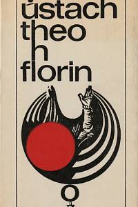 38362. Florin, Theo H. – Slza v ústach