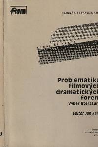 19420. Kališ, Jan (ed.) – Problematika filmových dramatických forem, Výběr literatury