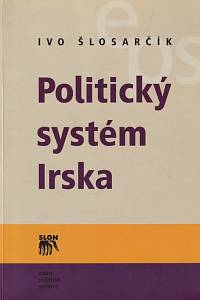 63100. Šlosarčík, Ivo – Politický systém Irska