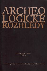 152024. Archeologické rozhledy, Ročník LIX., sešit 1 (2007)