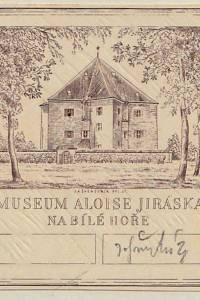 207162. Švengsbír, Jiří Antonín – Museum Aloise Jiráska na Bílé Hoře