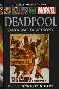 154322. Swierzcynski, Duane – Deadpool. Válka Wadea Wilsona