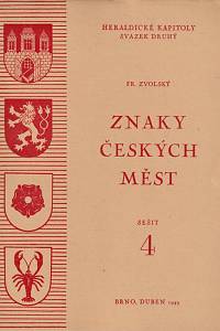 154661. Zvolský, František – Znaky českých měst. Sešit 4