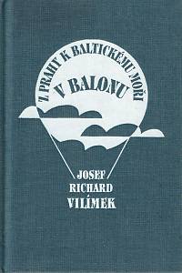 154826. Vilímek, Josef Richard – Z Prahy k Baltickému moři v balonu