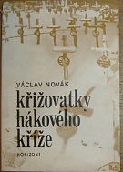59395. Novák, Václav – Křižovatky hákového kříže