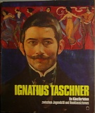 60266. Ignatius Taschner, Ein Künstlerleben zwischen Jugendstil und Neoklassizismus
