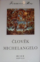 3455. Rey, Frederic – Člověk Michelangelo