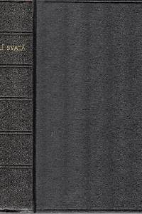 83213. Biblí Svatá aneb všecka svatá Písma Starého i Nového zákona, Podle posledního vydání kralického z roku 1613 (1957)