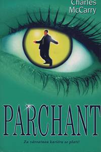 92352. McCarry, Charles – Parchant 