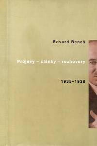 99192. Beneš, Eduard – Projevy - články - rozhovory (1935-1938)