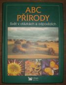 7005. ABC Přírody - Svět v otázkách a odpovědích