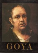 Gudiol, José – Goya I.-II. (1746-1828)