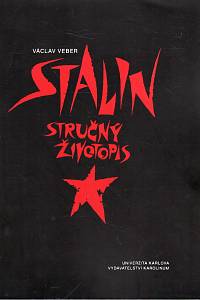 13940. Veber, Václav – Stalin, Stručný životopis
