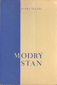 104461. Šelepa, Karel – Modrý stan