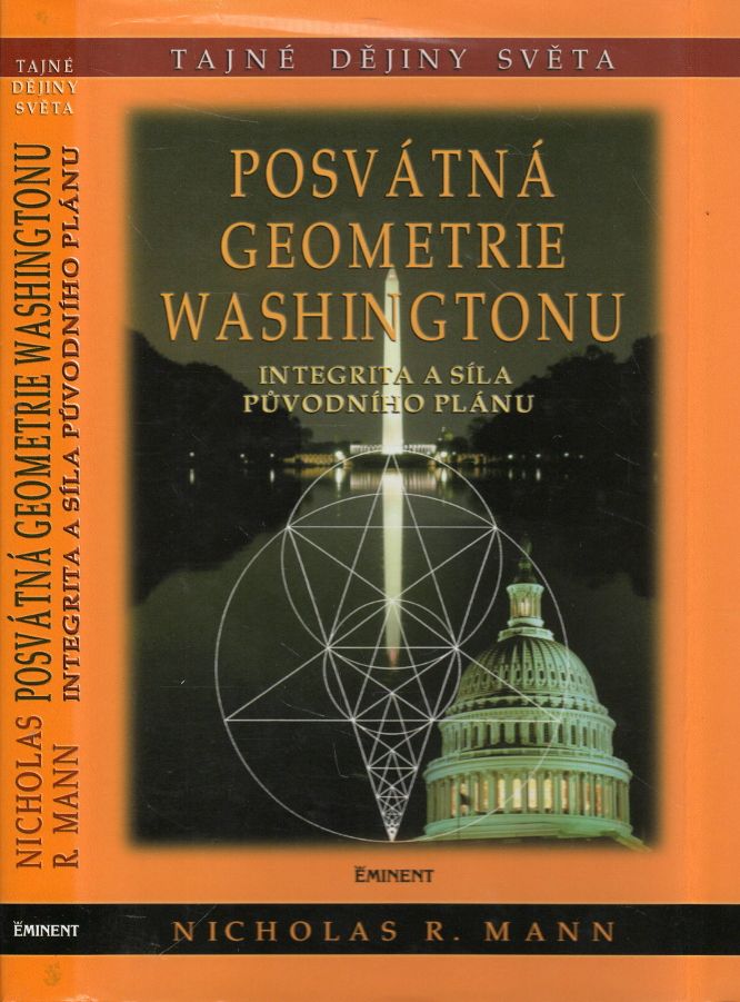 Mann, Nicholas R. – Posvátná geometrie Washingtonu, Integrita a síla původního projektu