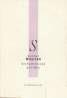 17433. Meyrink, Gustav [= Meyer, Gustav] – Alchymistické povídky