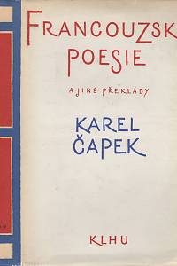20415. Čapek, Karel – Francouzská poesie a jiné překlady 