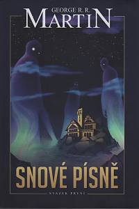 111686. Martin, George R. R. – Snové písně, svazek první