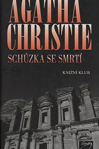 18341. Christie, Agatha – Schůzka se smrtí