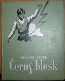 41961. Fiker, Eduard – Černý blesk