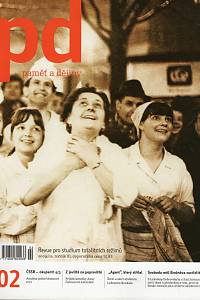 105077. Paměť a dějiny : revue pro studium totalitních režimů, Ročník III., číslo 2 (2009)