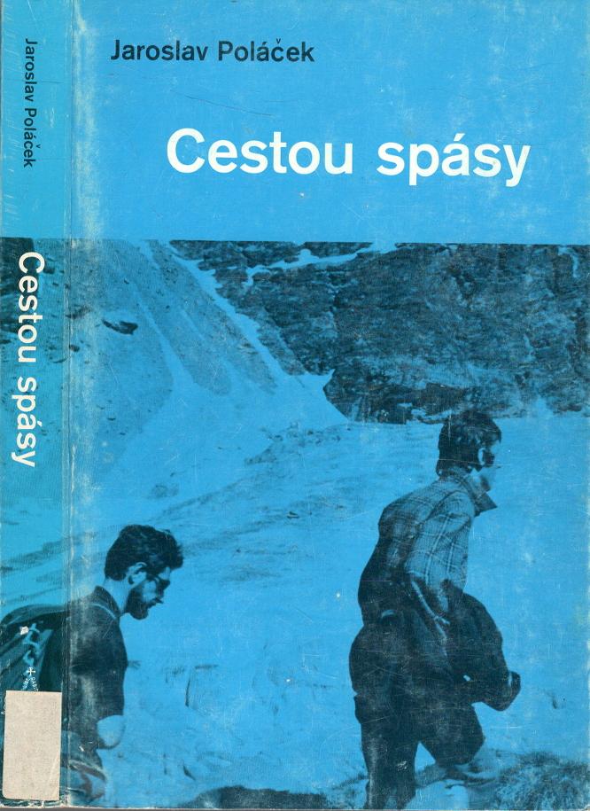 Poláček, Jaroslav – Cestou spásy