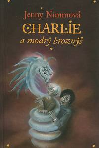 111872. Nimmová, Jenny – Charlie a modrý hroznýš