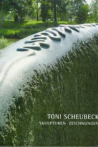 105274. Toni Scheubeck - Skulpturen, Zeichnungen, Eine Ausstellung zum 60. Geburstag von Tonu Scheubeck (Städtiche Galerie im Cordonhaus Cham, 12. September - 18. Oktober 2009) (podpis)