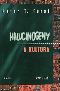 65190. Furst, Peter T. – Halucinogeny a kultura