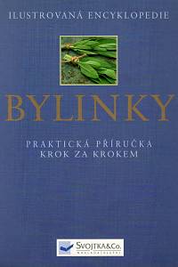 105510. Clevely, Andi / Richmondová, Katherine – Bylinky : praktická příručka krok za krokem