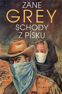 112101. Grey, Zane – Schody z písku