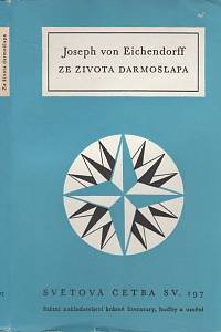 14118. Eichendorff, Joseph von – Ze života darmošlapa (197)
