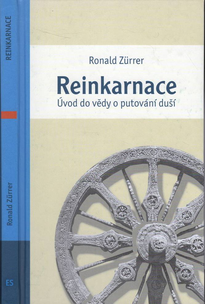 Zürrer, Ronald – Reinkarnace, Úvod do vědy o putování duší